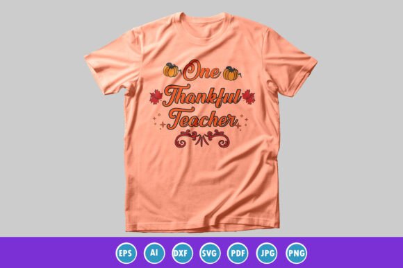 One Thankful Teacher Vintage Graphics & T-Shirt Designs