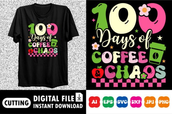 Review: 100 Days of School Coffee Shirt Design