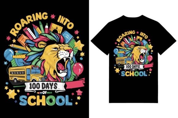 Roaring into 100 Days Graphics & T-Shirt Designs