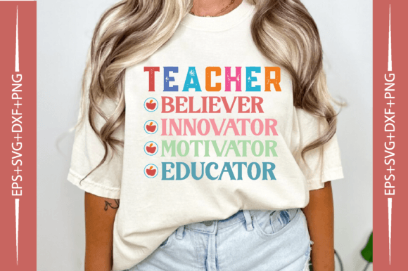 Teacher Believer Innovator Motivator PNG for Graphics and T-Shirt Designs