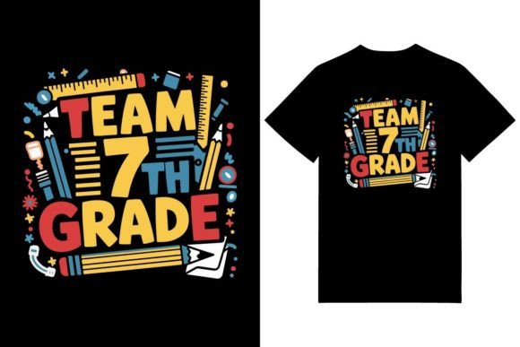 Team 7th Grade Graphics & T-Shirt Designs Review