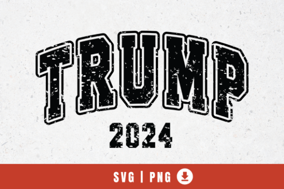 Trump 2024 Varsity Graphics for T-Shirt Designs
