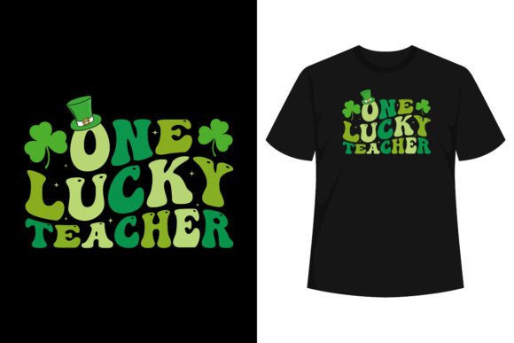 Womens Shamrock One Lucky Teacher Graphics & T-Shirt Designs